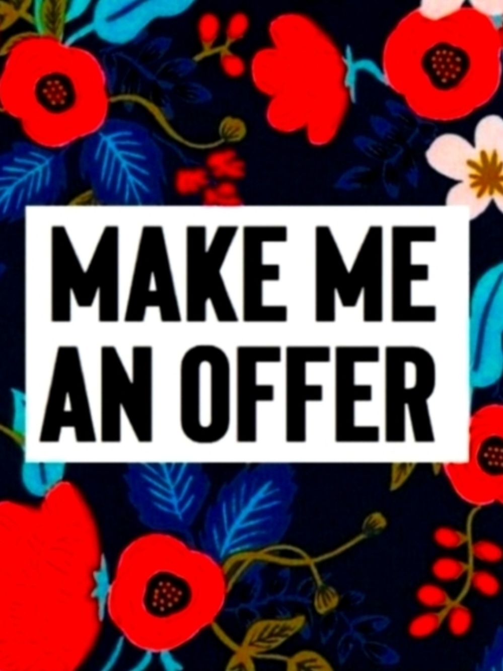 Reasonable Offers Accepted